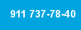 911 737-78-40 911 737-78-40
